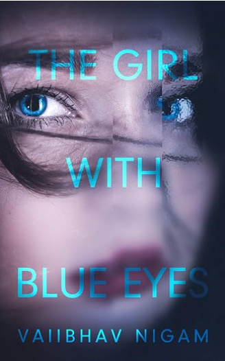 The Girl With Blue Eyes book by Vaiibhav Nigam
